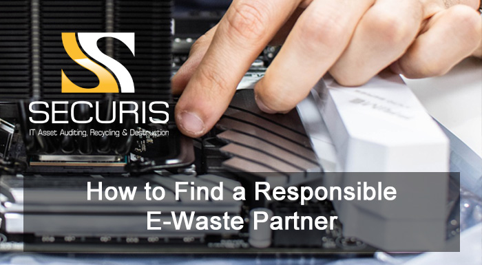 How to Find a Responsible E-Waste Partner