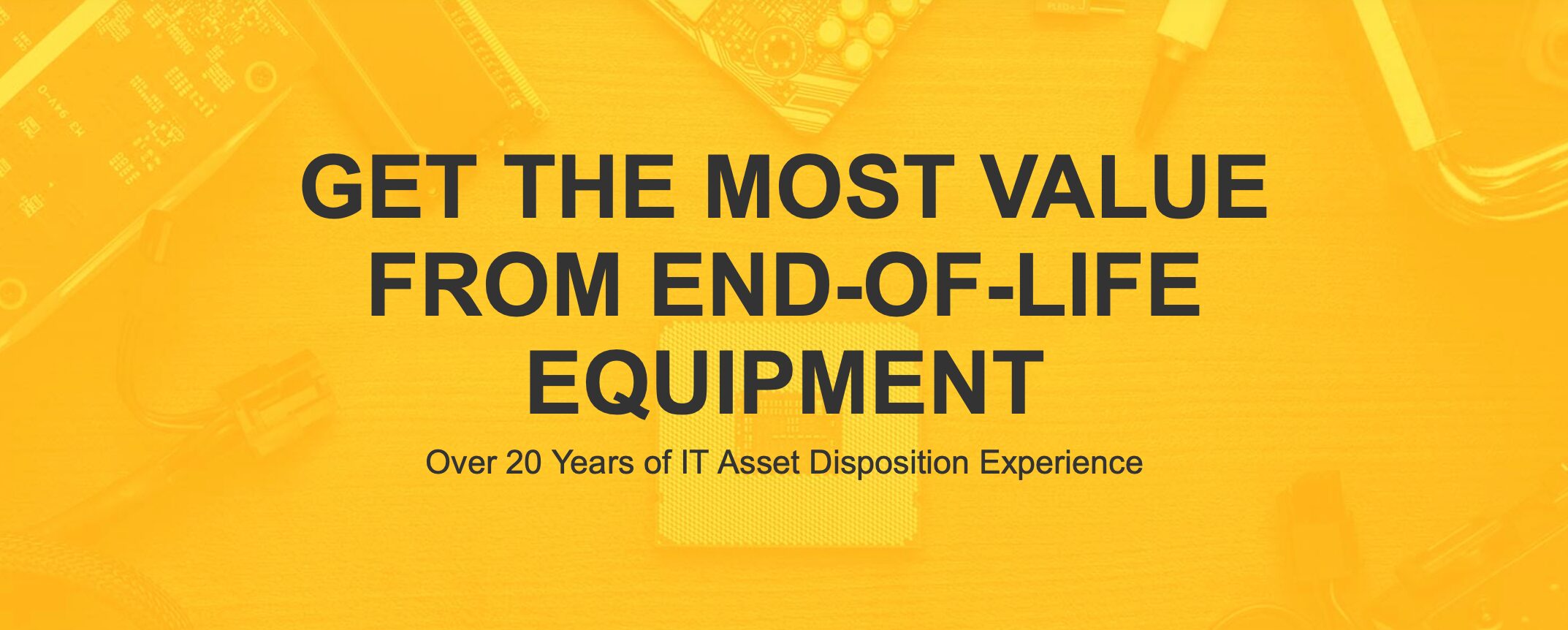 Get the most from your end of life IT Equipment